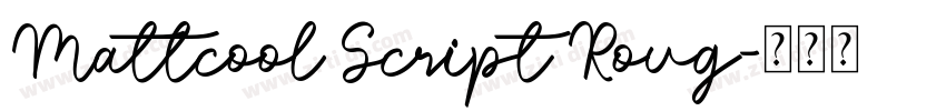 Mattcool Script Roug字体转换